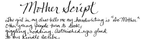 Mother Script – Poem of the&nbsp;Week